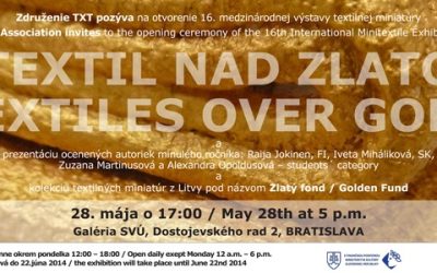 The 16th International Minitextile Exhibition